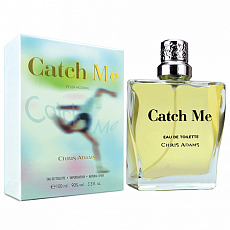 CATCH ME